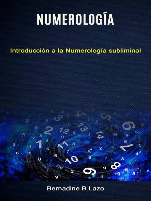 Title details for Numerología by Bernadine B.Lazo - Available